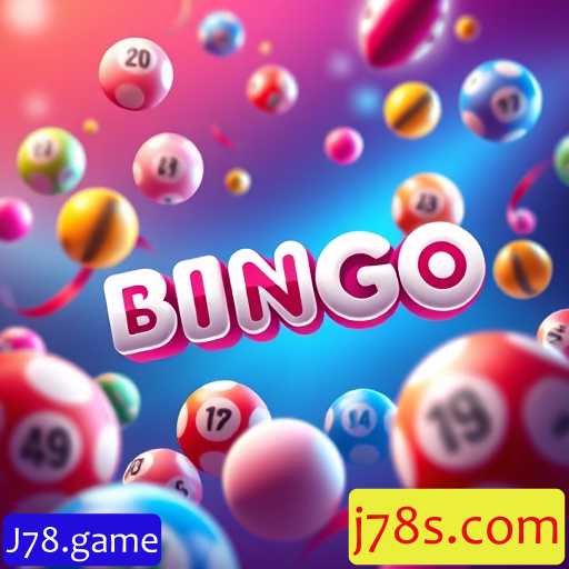 Jogos de Bingo: Uma Jornada pelo Entretenimento com J78.game